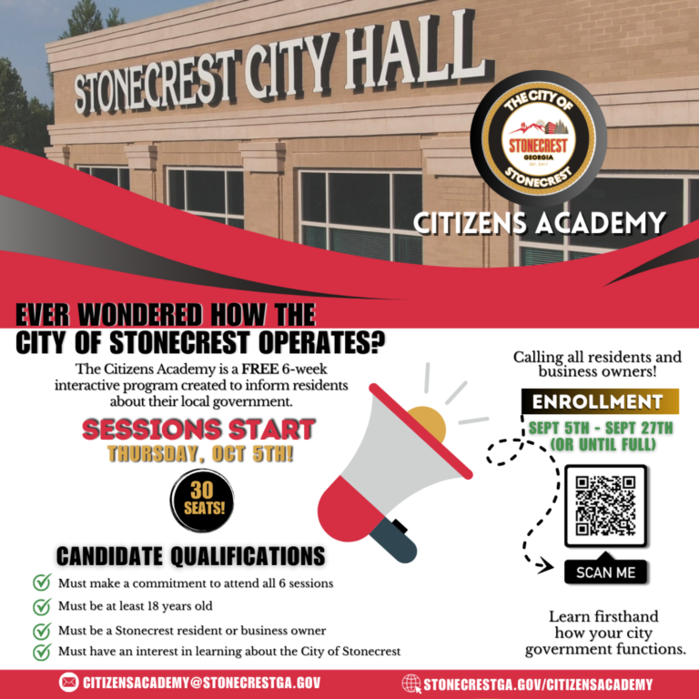 The City of Stonecrest is proud to present 2023 Stonecrest Citizens Academy